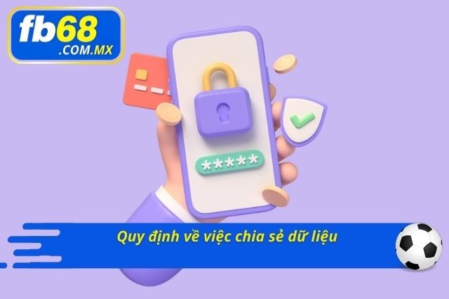 Những quy định chặt chẽ về việc người chơi chia sẻ dữ liệu